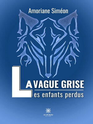 cover image of La Vague Grise